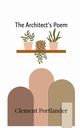 The Architect's Poem, Portlander Clement