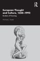 European Thought and Culture, 1350-1992, Sauter Michael J.