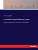 A Practical and Concise Manual of the Law, Underhill Arthur