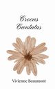 Crocus Cantatas, Beaumont Vivienne