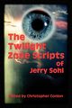 The Twilight Zone Scripts of Jerry Sohl, Sohl Jerry