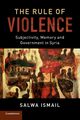 The Rule of Violence, Ismail Salwa