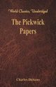 The Pickwick Papers, Dickens Charles