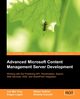 Advanced Microsoft Content Management Server Development, Ying Lim Mei