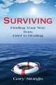 Surviving, Sturgis Gary