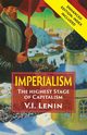 Imperialism the Highest Stage of Capitalism, Lenin Vladimir Ilich