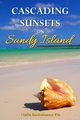 Cascading Sunsets on Sandy Island, Bartholomew Pitt Natlie