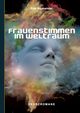 Frauenstimmen im Weltraum, Baumeister Pilar