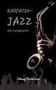 Karpaten-Jazz, Buterland Johnny