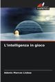 L'intelligenza in gioco, Lisboa Adonis Marcos