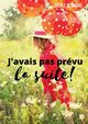 J'avais pas prvu la suite!, Blanche Ccile