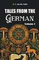 Tales from the German Volume I, Velde C. F. van der