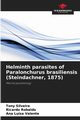 Helminth parasites of Paralonchurus brasiliensis (Steindachner, 1875), Silveira Tony