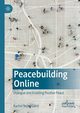 Peacebuilding Online, Nolte-Laird Rachel