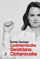 Lodoamaczka, Szoszyn Rusan