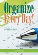 Organize Every Day! Weekly Planner and Note Pad, Activinotes