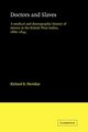 Doctors and Slaves, Sheridan Richard B.