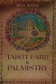 Tarot Card & Palmistry, Rose Mia