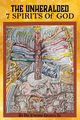 The Unheralded 7 Spirits Of God, Graves Jr. Etienne