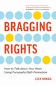 Bragging Rights, Bragg Lisa