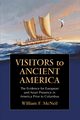 Visitors to Ancient America, McNeil William F.