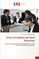 Crises et tableau de bord Douanier, Aloumedjo Zam Thierry Farrel