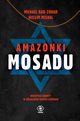 Amazonki Mosadu, Bar-Zohar Michael, Mishal Nissim