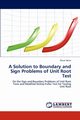 A Solution to Boundary and Sign Problems of Unit Root Test, Akter Rinat