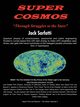 Super Cosmos, Sarfatti Jack