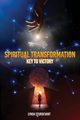 Spiritual Transformation, Sturdevant Lynda