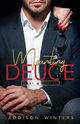 Mounting Deuce, Winters Addison