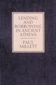 Lending and Borrowing in Ancient Athens, Millett Paul