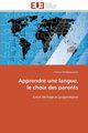 Apprendre une langue,  le choix des parents, DEREGNAUCOURT-V