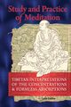 Study And Practice Of Meditation, Zahler Leah