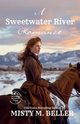 A Sweetwater River Romance, Beller Misty M.