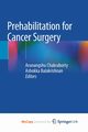 Prehabilitation for Cancer Surgery, 