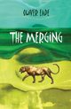 The Merging, Eade Oliver