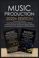 Music Production 2022+ Edition, Swindali Tommy
