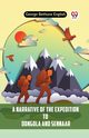 A Narrative Of The Expedition To Dongola And Sennaar, Bethune English George
