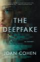 The Deepfake, Cohen Joan