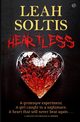Heartless, Soltis Leah