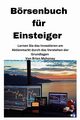 Brsenbuch fr Einsteiger  [Stock Market Book for Beginners], Mahoney Brian