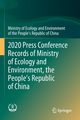 2020 Press Conference Records of Ministry of Ecology and Environment, the People's Republic of China, Ministry of Ecology and Environment of t