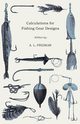 Calculations for Fishing Gear Designs, Fridman A. L.