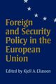 Foreign and Security Policy in the European Union, 