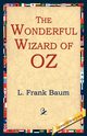 The Wonderful Wizard of Oz, Baum L. Frank