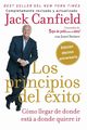 Principios del xito, Canfield Jack