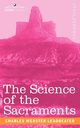 The Science of the Sacraments, Leadbeater Charles Webster