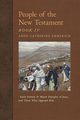 People of the New Testament, Book IV, Emmerich Anne Catherine