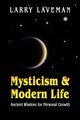 Mysticism and Modern Life, Laveman Larry
